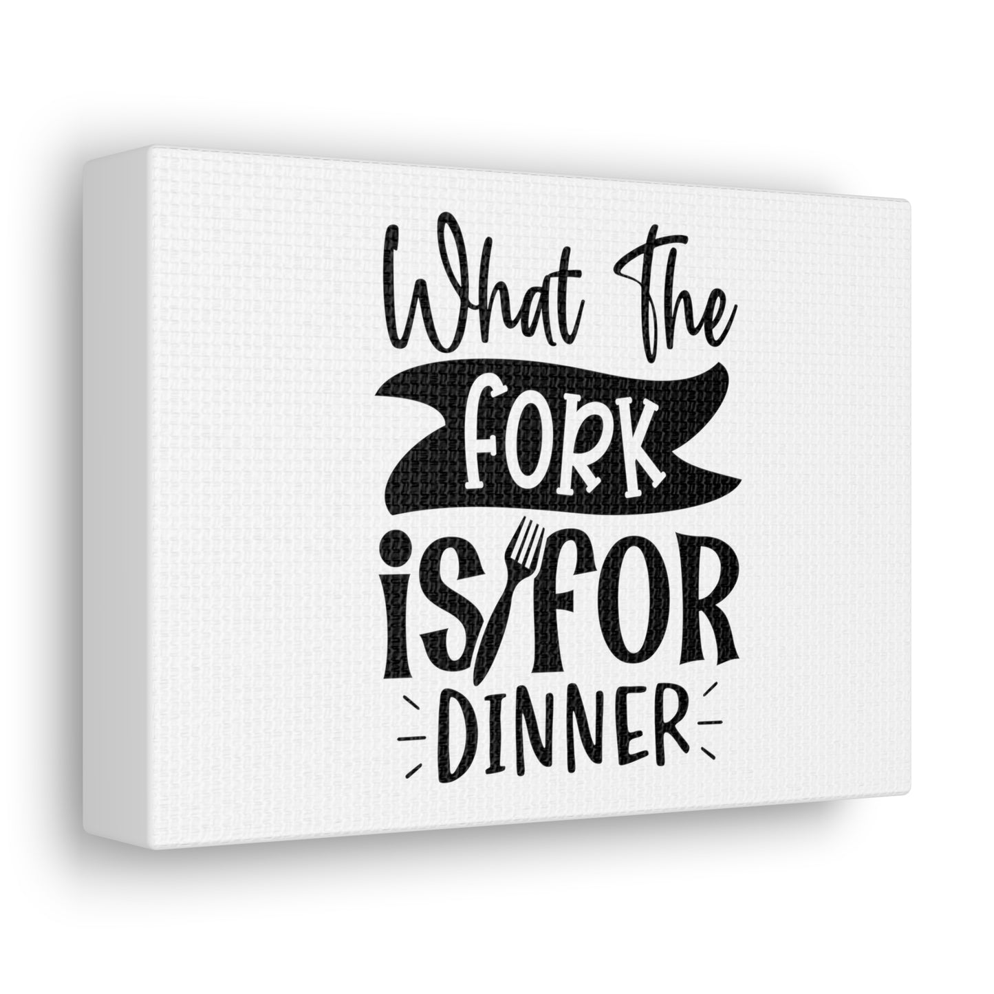 What The Fork Is For Dinner, Kitchen quote canvas prints, Kitchen wall decor quotes, Kitchen canvas art, Funny kitchen quotes on canvas, Inspirational kitchen quotes