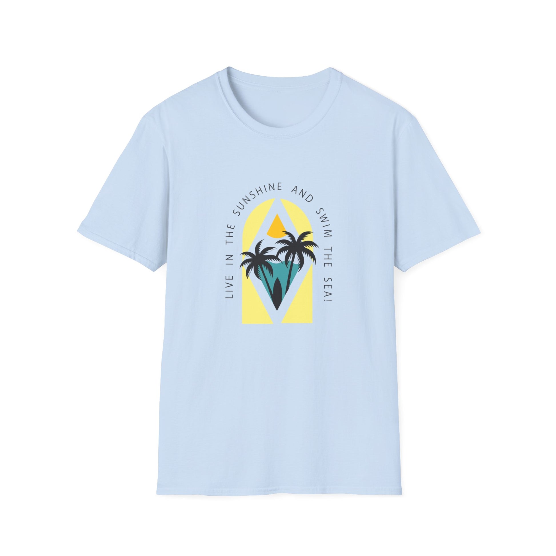 Live In The Sunshine Swim in The Sea Graphics T-Shirt Light Blue