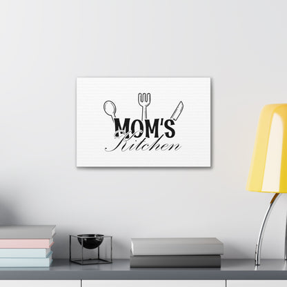 Mom's Kitchen, Kitchen quote canvas prints, Kitchen wall decor quotes, Kitchen canvas art, Funny kitchen quotes on canvas, Inspirational kitchen quotes - SaviTraviDesigns