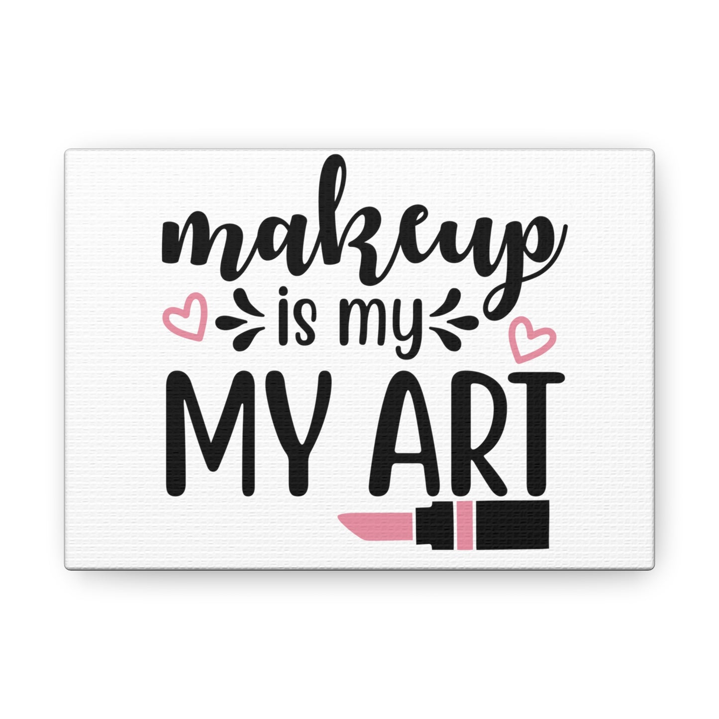 Makeup is My Art, Beauty quotes, Inspirational quotes, Motivational quotes, Positive affirmations, Self-love quotes, Inner beauty, Beauty and confidence