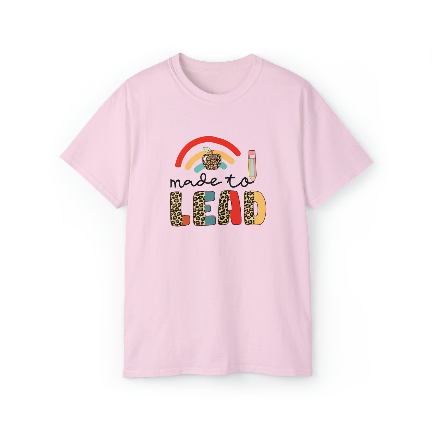 Made To Lead, Teacher Graphic Design Shirts, Educator T-Shirt Designs, Classroom Theme Shirts, Inspirational Teacher Tees, Teacher Appreciation Shirts - SaviTraviDesigns