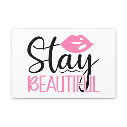 Stay Beautiful, Beauty quotes, Inspirational quotes, Motivational quotes, Positive affirmations, Self-love quotes, Inner beauty, Beauty and confidence - SaviTraviDesigns