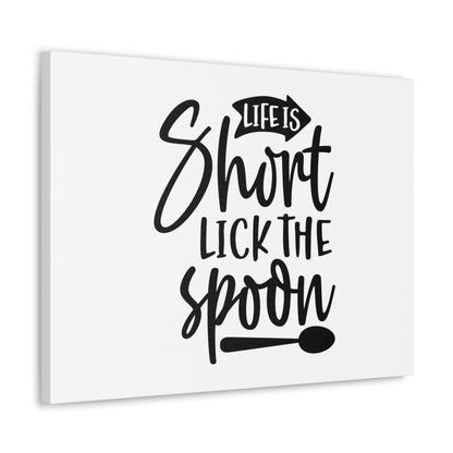 Life Is Short Lick The Spoon, Kitchen quote canvas prints, Kitchen wall decor quotes, Kitchen canvas art, Funny kitchen quotes on canvas, Inspirational kitchen quotes - SaviTraviDesigns