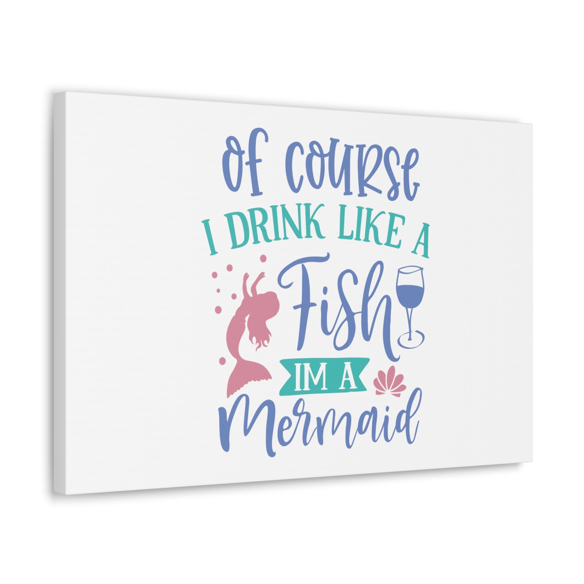 I Drink Like A Fish, I'm A Mermaid, Mermaid Wall Art, Coastal Mermaid Decor, Beach House Mermaid Signs, Nautical Mermaid Decor, Mermaid Nursery Wall Decor - SaviTraviDesigns