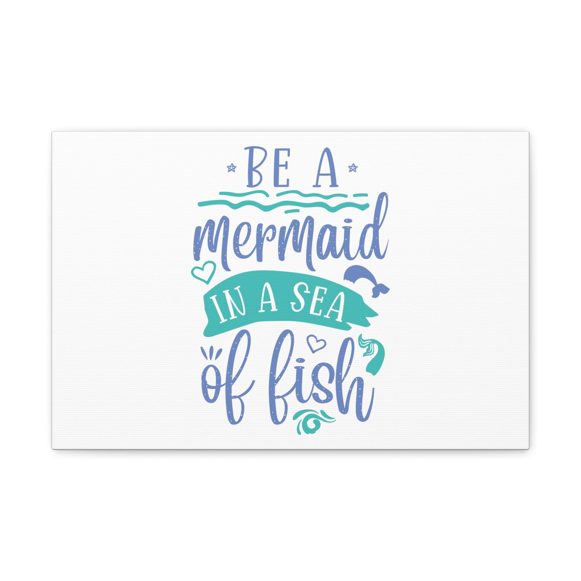 Be A Mermaid, Mermaid Wall Art, Coastal Mermaid Decor, Beach House Mermaid Signs, Nautical Mermaid Decor, Mermaid Nursery Wall Decor - SaviTraviDesigns