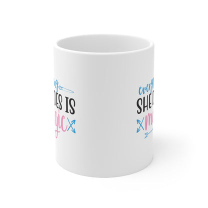 Everything She Does is Magic, Personalized Mug Designs, Creative Coffee Cups, Unique Mug Artwork, Printed Coffee Mugs, Artist-Designed Mugs