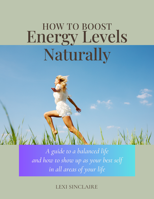 How to Boost Energy Levels Naturally